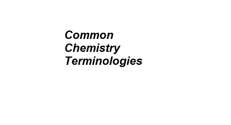 Common Chemistry Terms