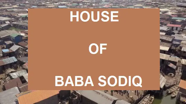 House Of Baba Sodiq Episode 5